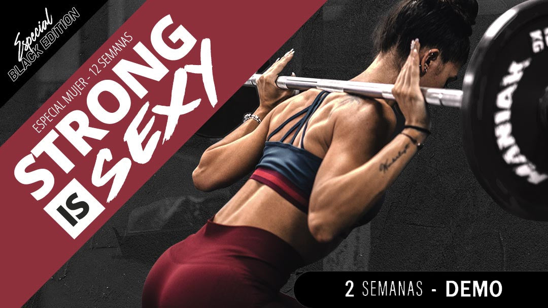 Strong is Sexy – Mujeres Black Edition